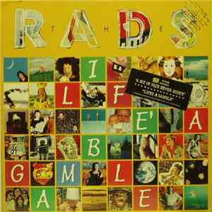 The Rads - Lifes A Gamble