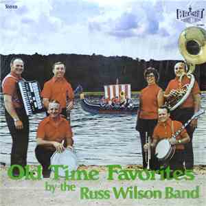 The Russ Wilson Band - Old Time Favorites