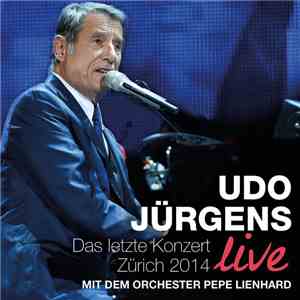 Udo Jürgens - Das Letzte Konzert Zürich 2014 Live