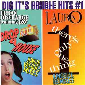 Urban Discharge Featuring She  / Laura O - Dig It's Double Hits #1
