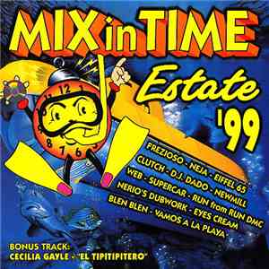 Various - Mix In Time Estate '99