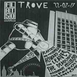 Various - Trove 22-02-13
