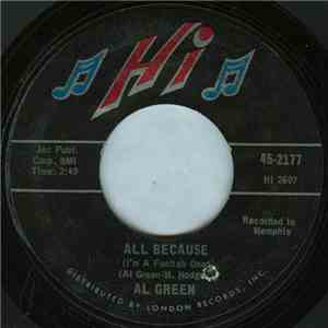 Al Green - Right Now, Right Now / All Because (I'm A Foolish One)