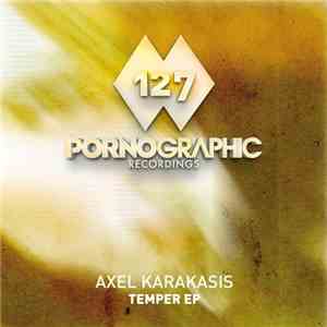 Axel Karakasis - Temper EP