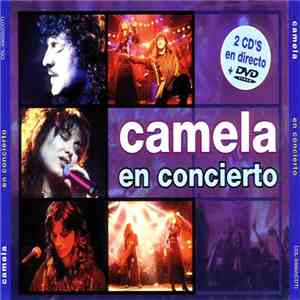 Camela - Camela, En Concierto