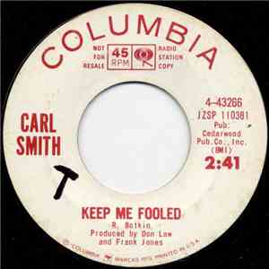 Carl Smith  - Keep Me Fooled