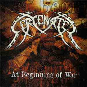 Cercenated - At The Beginning Of War