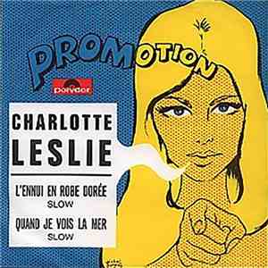 Charlotte Leslie - L'Ennui En Robe Dorée