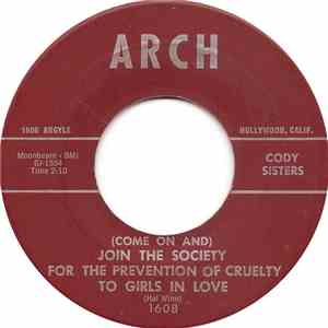 Cody Sisters - (Come On And) Join The Society For The Prevention Of Cruelty ...