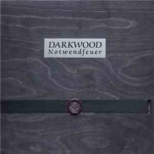 Darkwood - Notwendfeuer