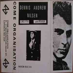 Dennis Andrew Nilsen - LBC / ITV