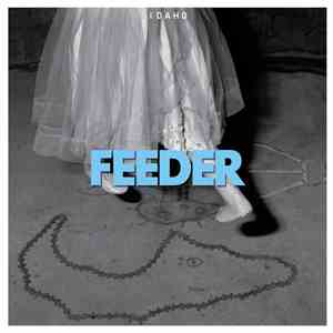 Feeder - Idaho (Beat The Bull Game)