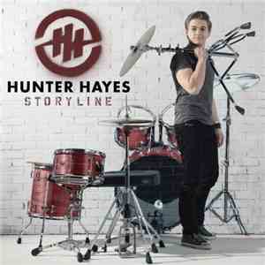 Hunter Hayes  - Storyline