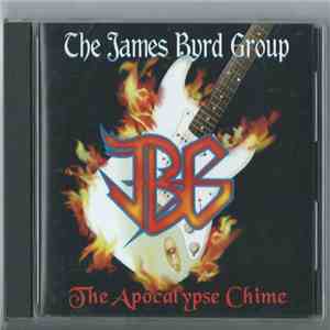 James Byrd - The Apocalypse Chime