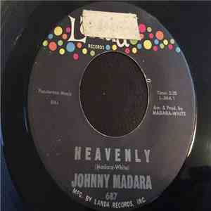 Johnny Madara - Heavenly / Save It