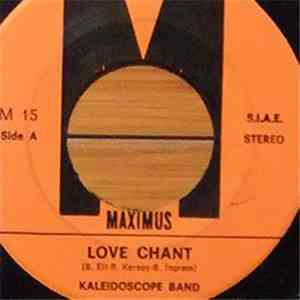 Kaleidoscope Band - Love Chant / Funky Cocktail