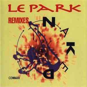 Le Park - Naked (Remixes)