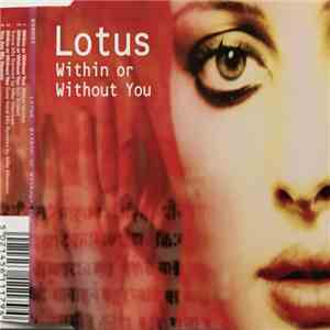 Lotus - Within Or Without You