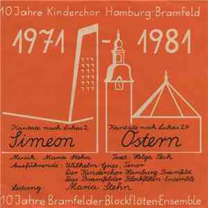 Maria Stehn, Wilhelm Gries, Der Kinderchor Hamburg Bramfeld, Das Bramfelder ...