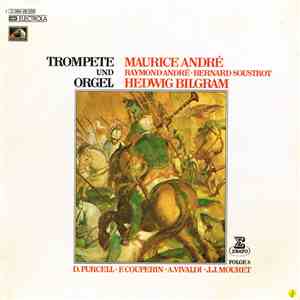 Maurice André, Raymond André, Bernard Soustrot, Hedwig Bilgram - Trompete U ...