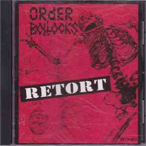 ORdER  / Bollocks - Retort