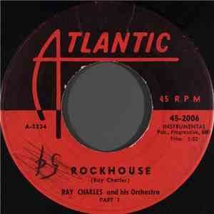 Ray Charles And His Orchestra - Rockhouse