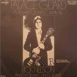 Rick Nelson And The Stone Canyon Band - Palace Guard