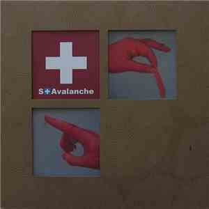 Saint Avalanche - St. Avalanche Is Filled With Warm Liquids
