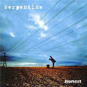 Serpentine  - Honest