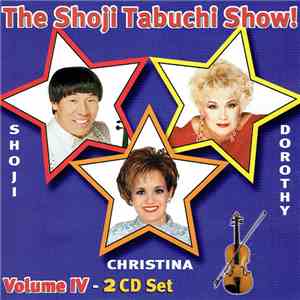 Shoji Tabuchi - The Shoji Tabuchi Show (Volume IV)