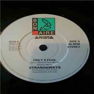 Strangeways  - Only A Fool