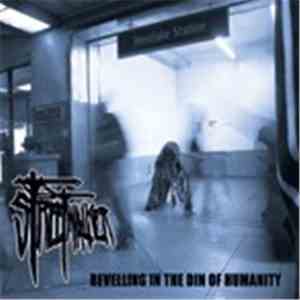 Streetwalker  - Revelling In The Din Of Humanity