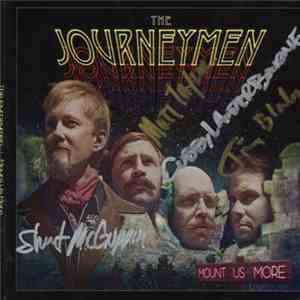 The Journeymen  - Mount Us More