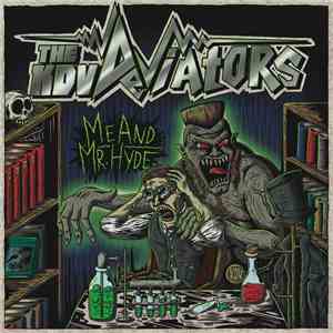 The KDV Deviators - Me And Mr. Hyde
