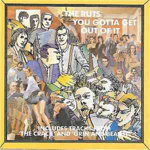 The Ruts - You Gotta Get Out Of It