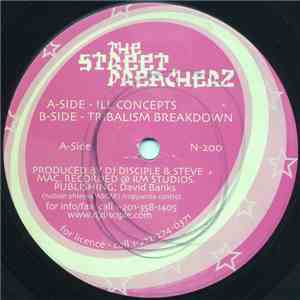 The Street Preacherz - Ill Concepts / Tribalism Breakdown
