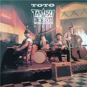 Toto - Tambu World Tour