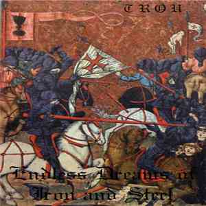 Trou - Endless Dreams Of Iron And Steel