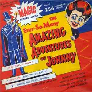 Uncle Burt - The Ever-So-Many Amazing Adventures Of Johnny