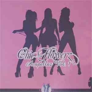 Various - Chic Flowerz Acapellaz Vol. 1