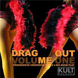 Various - Drag Me Out  Volume 1
