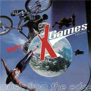 Various - ESPN Presents: X Games - Volume One: Music From The Edge