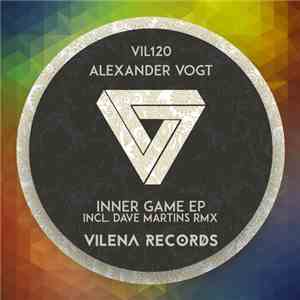 Alexander Vogt - Inner Game EP