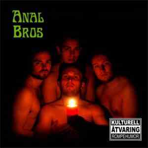 Anal Bros - Anal Bros