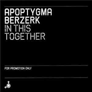 Apoptygma Berzerk - In This Together