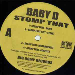 Baby D  - Stomp That / We Came To Get Dat Cheese