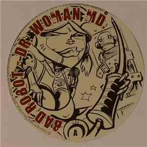 Bad Robot - Dr. Woman MD. / Lateral Hazard (Finding Nimoy)