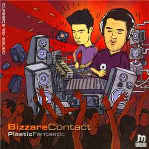 Bizzare Contact - Plastic Fantastic