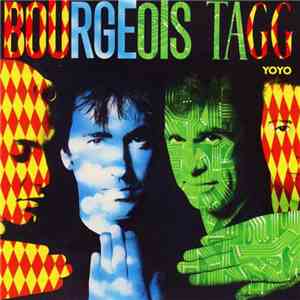 Bourgeois Tagg - Yoyo