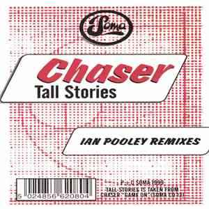 Chaser - Tall Stories (Ian Pooley Remixes)